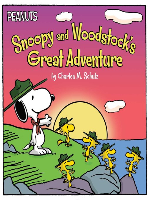 Title details for Snoopy and Woodstock's Great Adventure by Charles  M. Schulz - Available